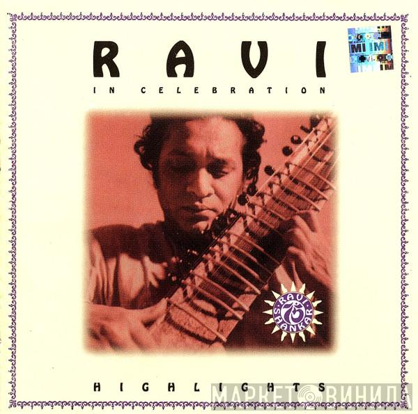  Ravi Shankar  - In Celebration Highlights