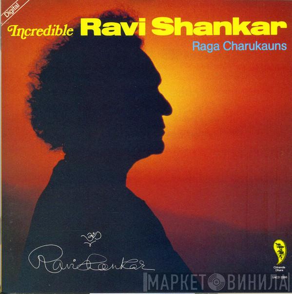  Ravi Shankar  - Incredible Ravi Shankar - Raga Charukauns