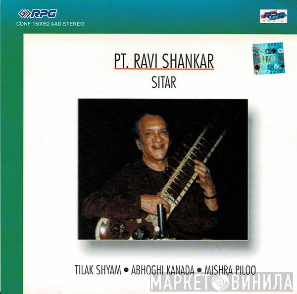  Ravi Shankar  - Sitar (Tilak Shyam • Abhoghi Kanada • Mishra Piloo)