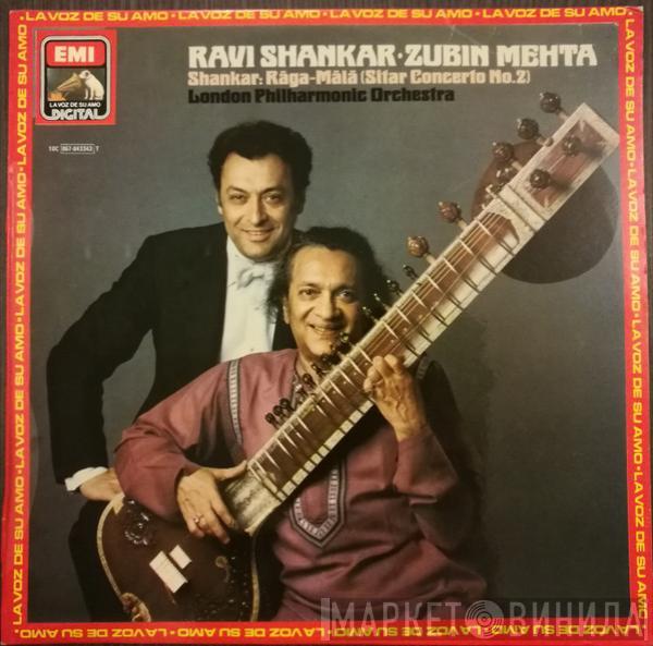 , Ravi Shankar , Zubin Mehta  The London Philharmonic Orchestra  - Shankar: Rāga-Mālā (Sitar Concerto No. 2)