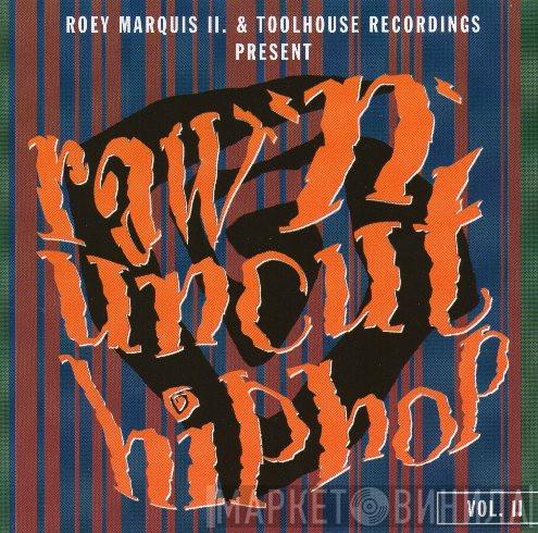  - Raw 'N'  Uncut Hip Hop Vol. II.