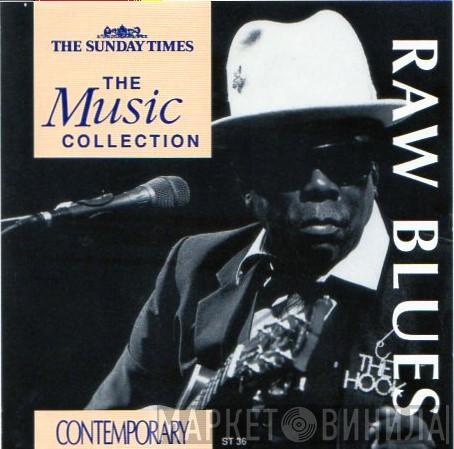  - Raw Blues