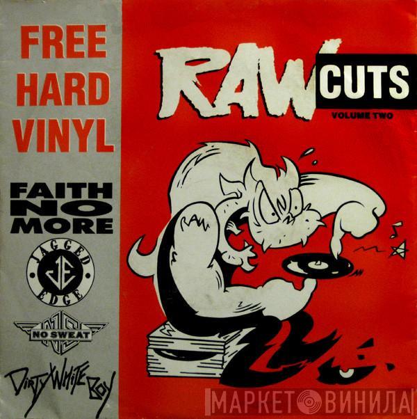  - Raw Cuts Volume 2
