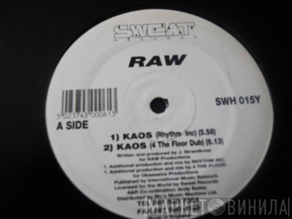 Raw - Kaos