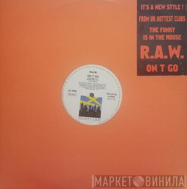 Raw - On T Go