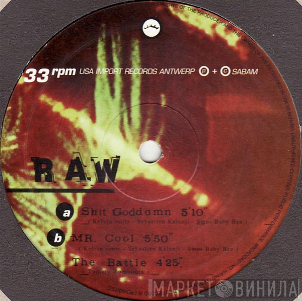 Raw  - Shit Goddamn
