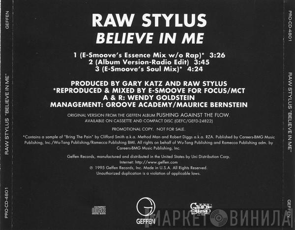  Raw Stylus  - Believe In Me