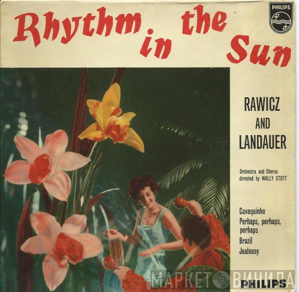Rawicz & Landauer - Rhythm In The Sun