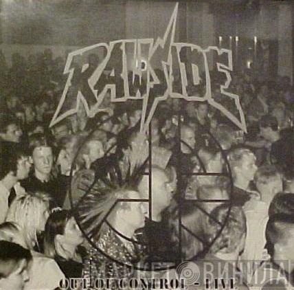  Rawside  - Out Of Control Live