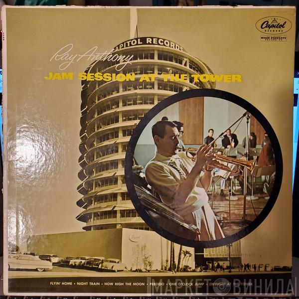  Ray Anthony  - Jam Session At The Tower