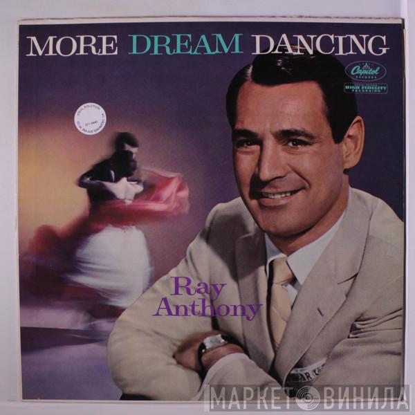 Ray Anthony - More Dream Dancing