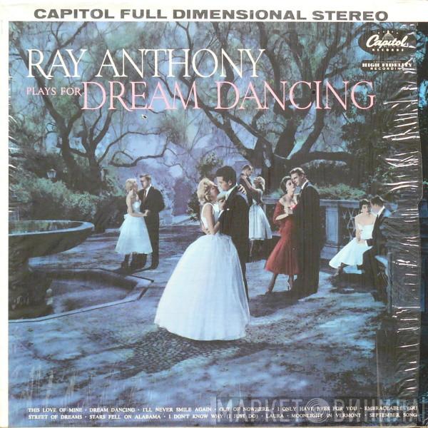  Ray Anthony  - Plays For Dream Dancing