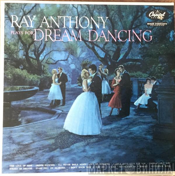  Ray Anthony  - Plays For Dream Dancing