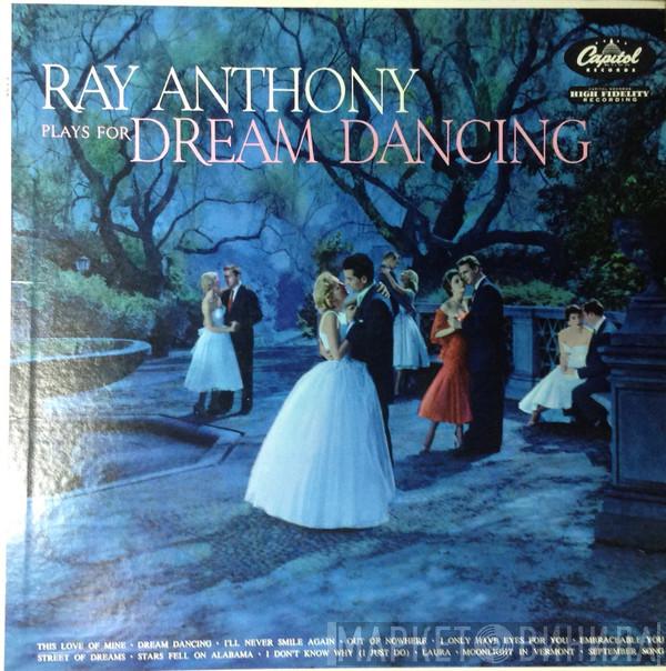  Ray Anthony  - Plays For Dream Dancing