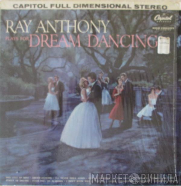  Ray Anthony  - Ray Anthony Plays For Dream Dancing