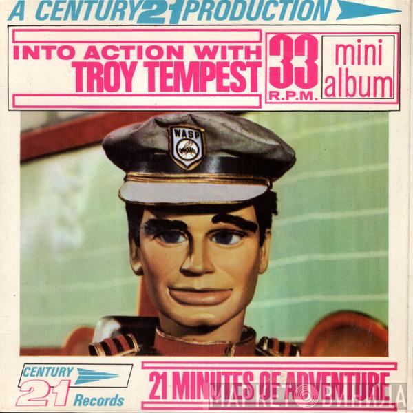 Ray Barrett , Robert Easton, Don Mason - Into Action With Troy Tempest