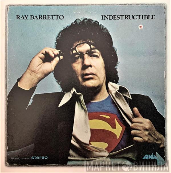  Ray Barretto  - Indestructible