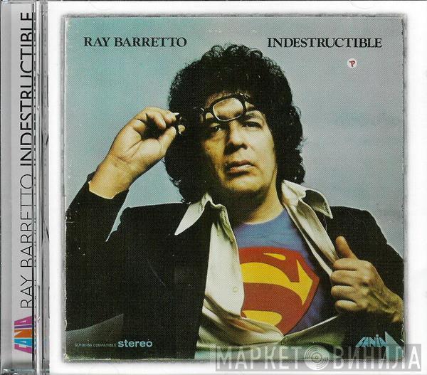  Ray Barretto  - Indestructible