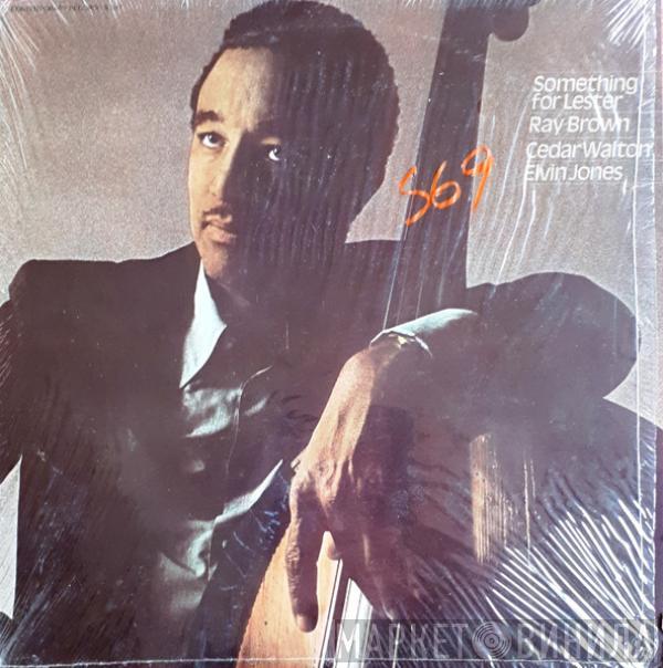 Ray Brown - Something For Lester