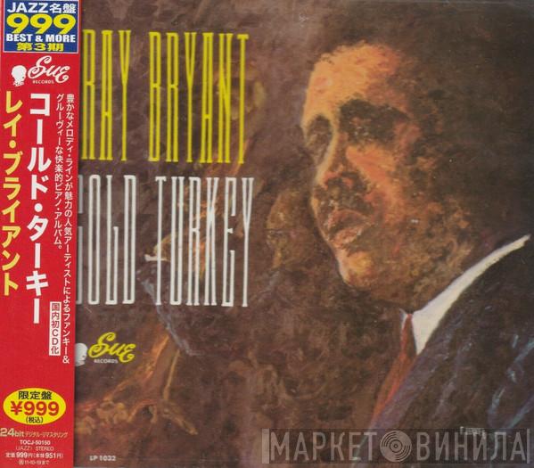  Ray Bryant  - Cold Turkey