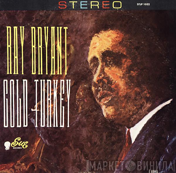  Ray Bryant  - Cold Turkey