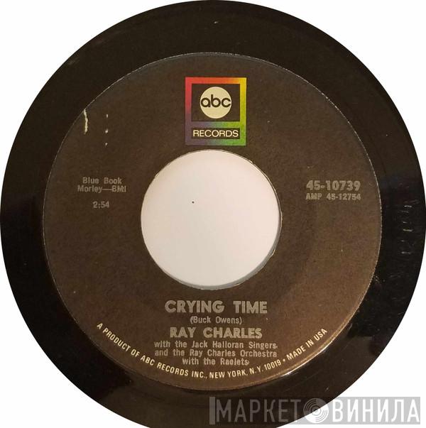  Ray Charles  - Crying Time / When My Dreamboat Comes Home