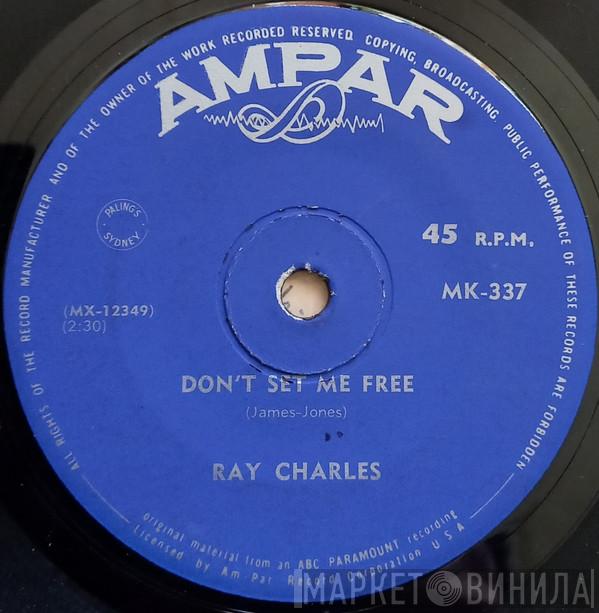  Ray Charles  - Don't Set Me Free / The Brightest Smile In Town