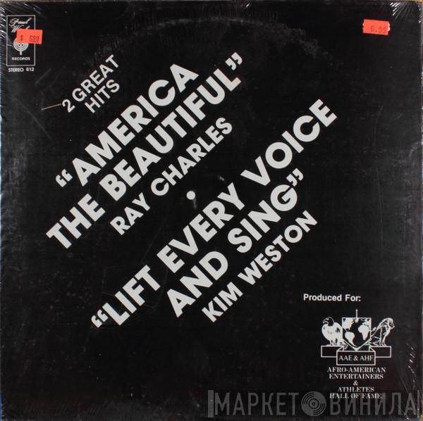 Ray Charles, Kim Weston - America The Beautiful / Lift Every Voice And Sing