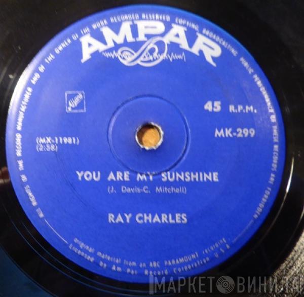  Ray Charles  - You Are My Sunshine / Your Cheating Heart