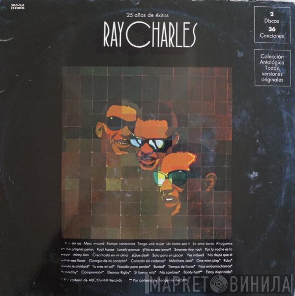 Ray Charles - 25 Años De Exitos
