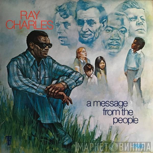 Ray Charles - A Message From The People