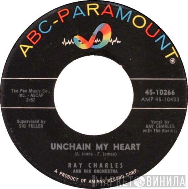 Ray Charles And His Orchestra - Unchain My Heart / But On The Other Hand Baby