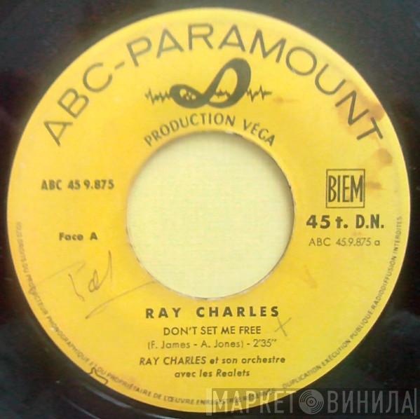  Ray Charles  - Don't Set Me Free