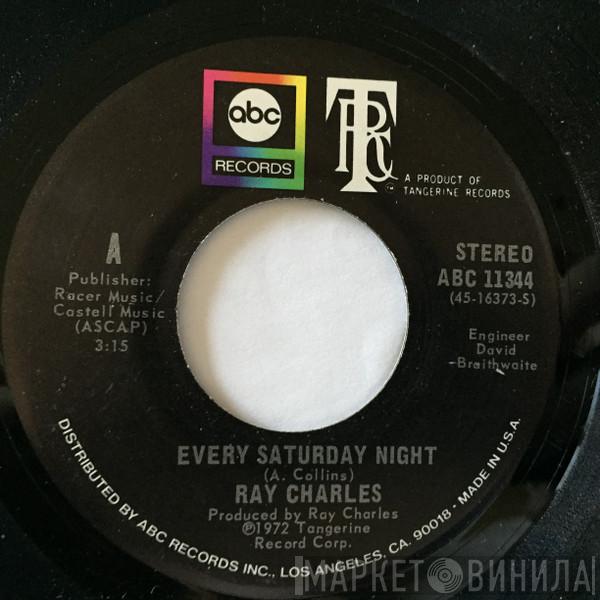 Ray Charles - Every Saturday Night