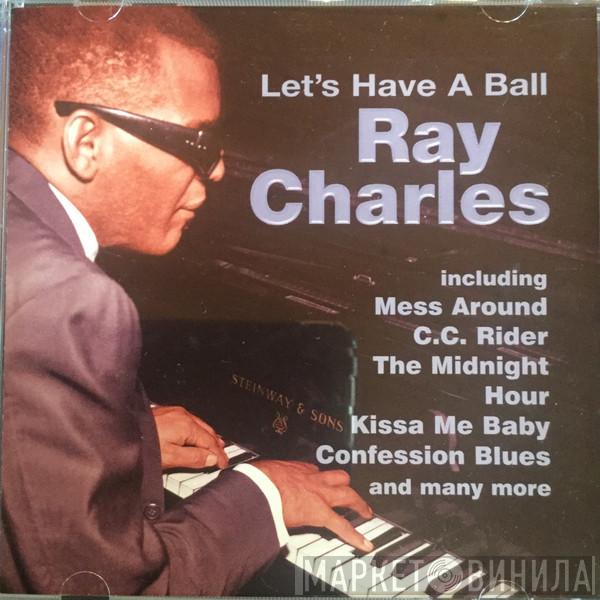 Ray Charles - Let's Have A Ball