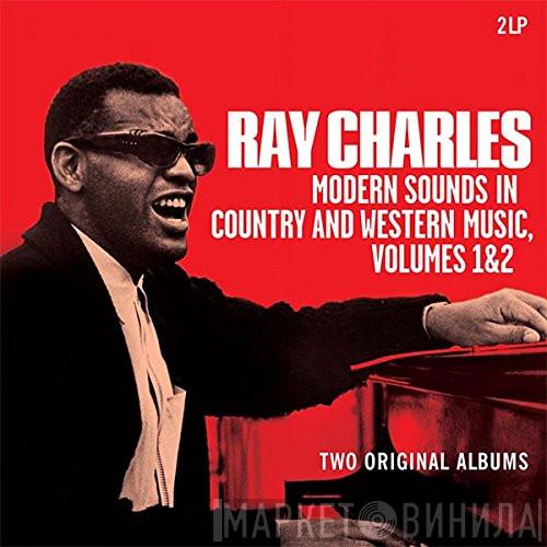 Ray Charles - Modern Sounds In Country And Western Music, Volumes 1&2