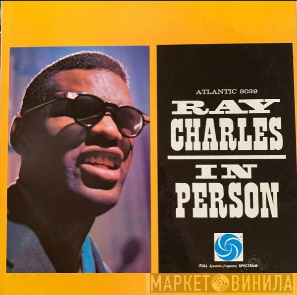  Ray Charles  - Ray Charles In Person