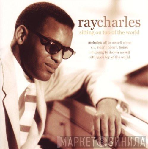 Ray Charles - Sitting On Top Of The World