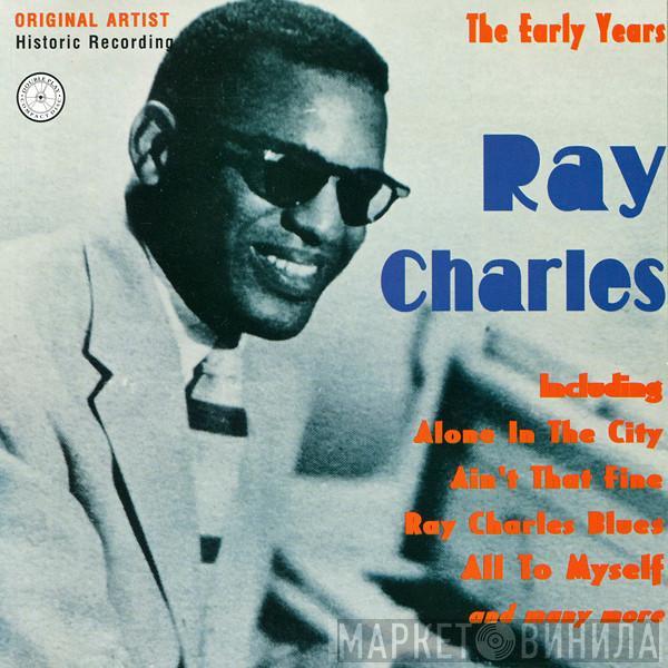 Ray Charles - The Early Years