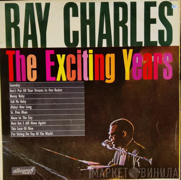 Ray Charles - The Exciting Years