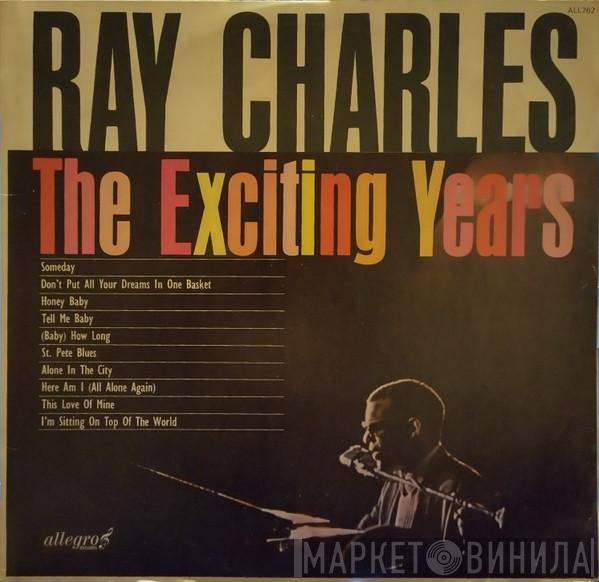  Ray Charles  - The Exciting Years
