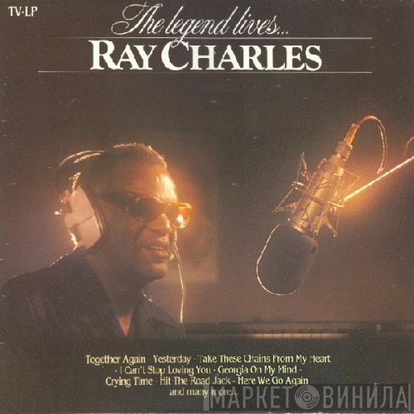 Ray Charles - The Legend Lives...