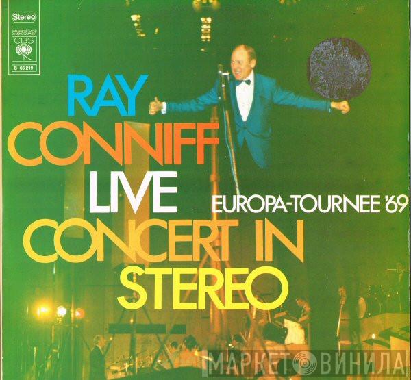  Ray Conniff  - Live Concert In Stereo / Europa Tournee '69