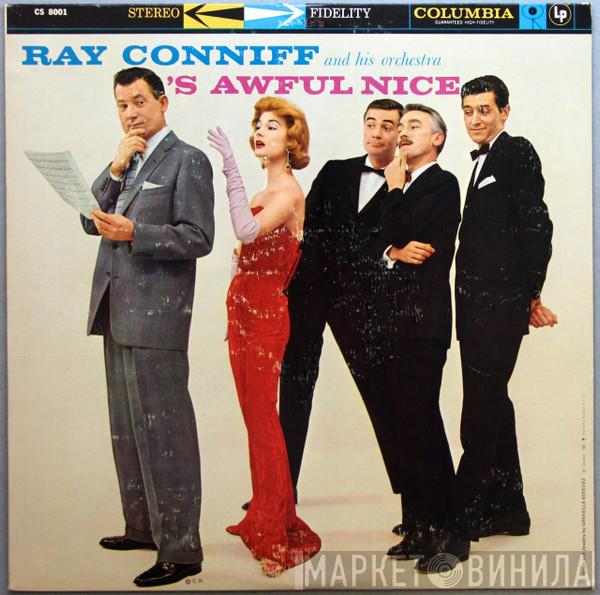  Ray Conniff & His Orchestra  - 'S Awful Nice