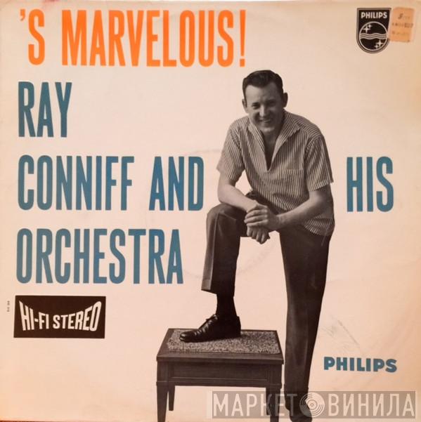  Ray Conniff & His Orchestra  - 'S Marvelous