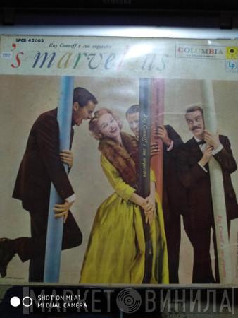  Ray Conniff & His Orchestra  - 'S Marvelous