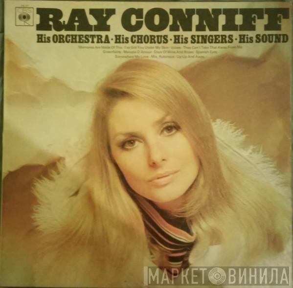 Ray Conniff & His Orchestra & Singers - His Orchestra - His Chorus - His Singers - His Sound