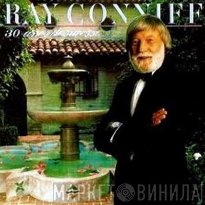  Ray Conniff  - 30th Anniversary Edition