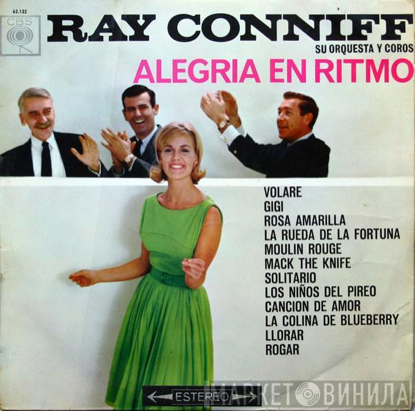  Ray Conniff And His Orchestra & Chorus  - Alegria En Ritmo