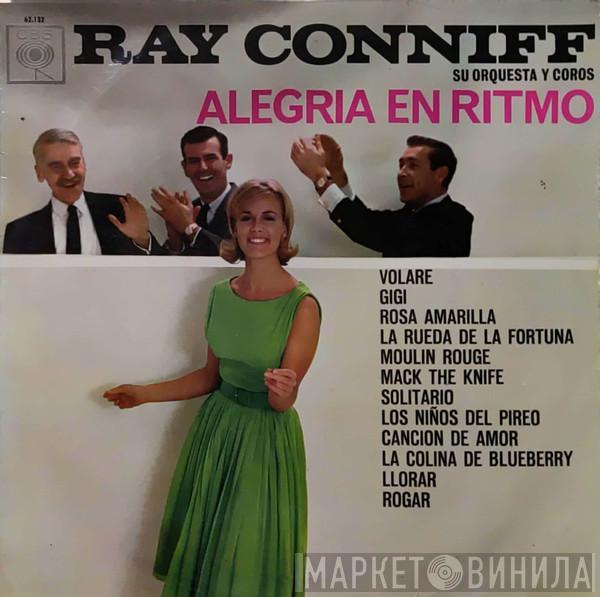  Ray Conniff And His Orchestra & Chorus  - Alegria En Ritmo